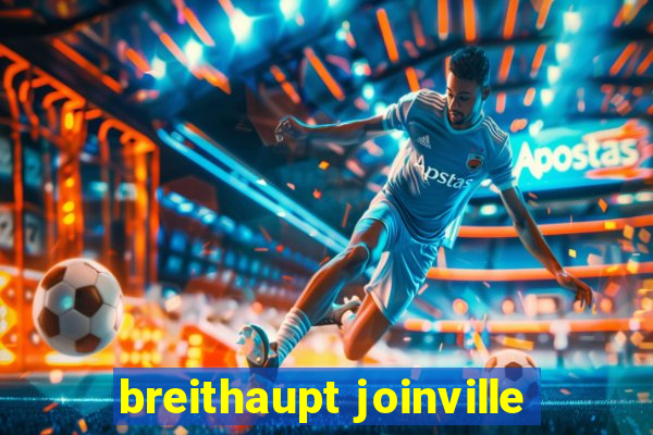 breithaupt joinville